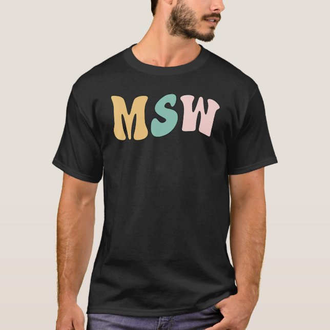 Groovy MSW Master of Social Work T-Shirt (Vorderseite)