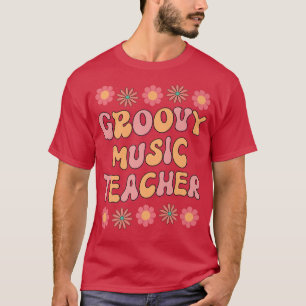 Groovy Music Teacher Retro farbenfroh zurück zur S T-Shirt