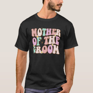 Groovy Mutter der Braut Hochzeit Dusche Mama von T-Shirt