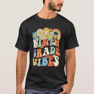 Groovy Ninth Grade Vibes Retro Teacher Erster Tag T-Shirt
