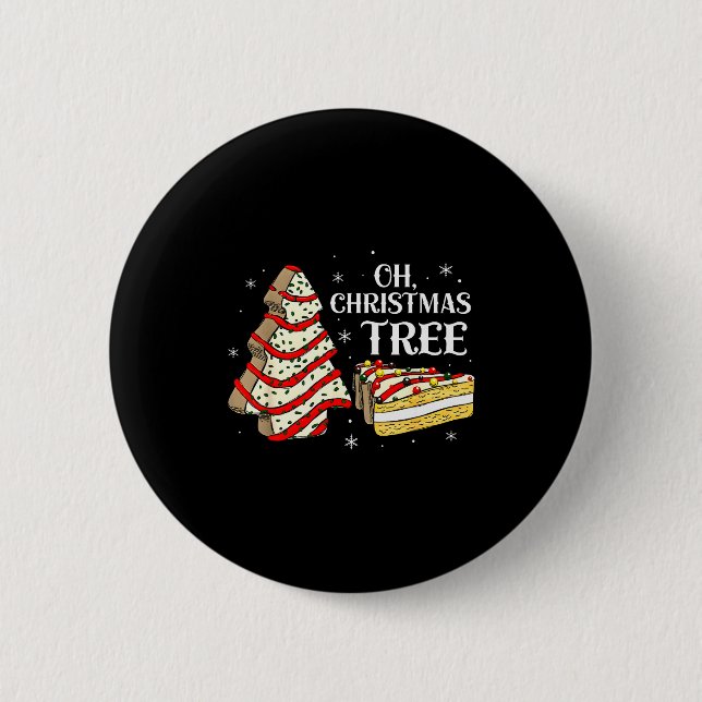 Groovy Oh Christmas Tree Cakes Debbie Becky Jen Ca Button (Vorderseite)