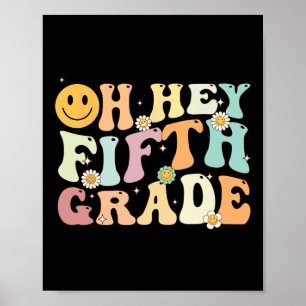 Groovy Oh Hey 5te Fünfte Klasse Byck Zur Schule Le Poster