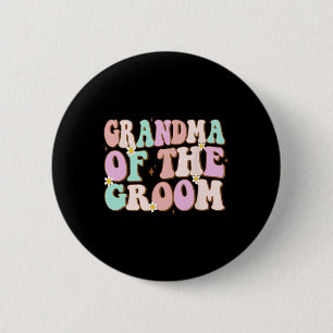 Groovy Oma des Groom-Polterabends Oma Button
