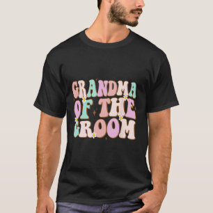 Groovy Oma des Groom-Polterabends Oma T-Shirt
