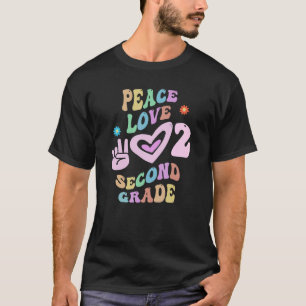 Groovy Peace Liebe SECOND GRADE Lehrerin Kleine Fr T-Shirt