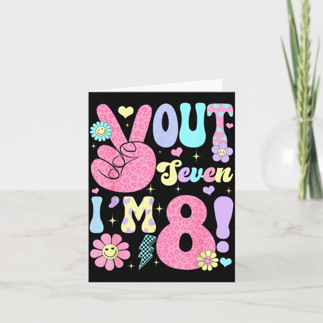 Groovy Peace Out Seven I'm 8 Years Old 8th Birthda Karte (Vorderseite)