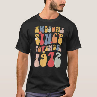 Groovy Phantastisch seit November 1972 Retro Lover T-Shirt