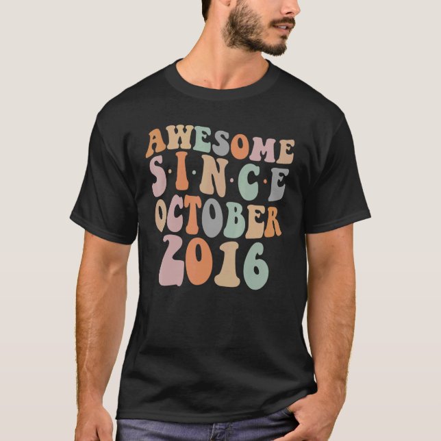 Groovy Phantastisch seit Oktober 2016 6. Geburtsta T-Shirt (Vorderseite)