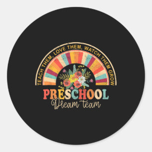 Groovy Preschool Dream Team Zurück zur Lehrerin Runder Aufkleber