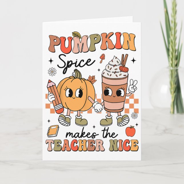 Groovy Pumpkin Gewürz macht Lehrer Nice Fall Danke Karte (Vorderseite)