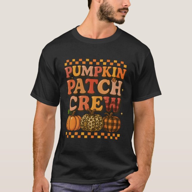 Groovy Pumpkin Patch Crew Pumpkin Patch Crew Fall T-Shirt (Vorderseite)