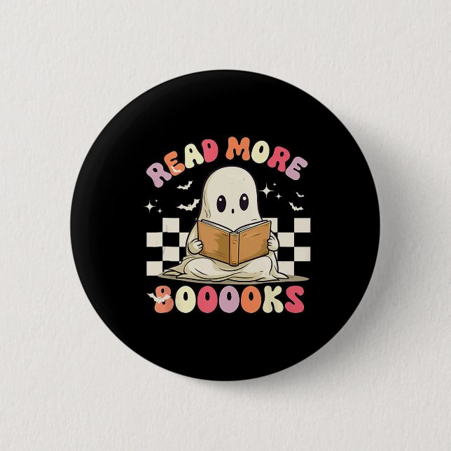 Groovy Read more Bücher Niedlich Ghost Boo Funny H Button (Vorderseite)