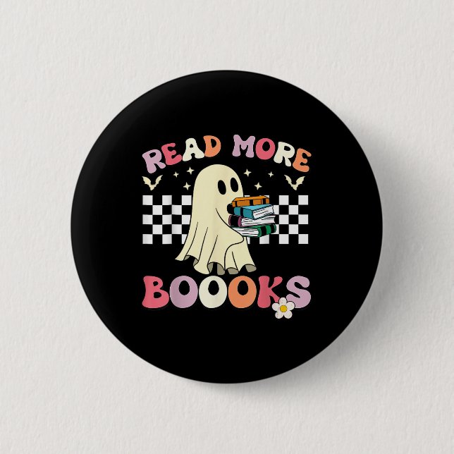 Groovy Read more Bücher Niedlich Ghost Boo Funny K Button (Vorderseite)