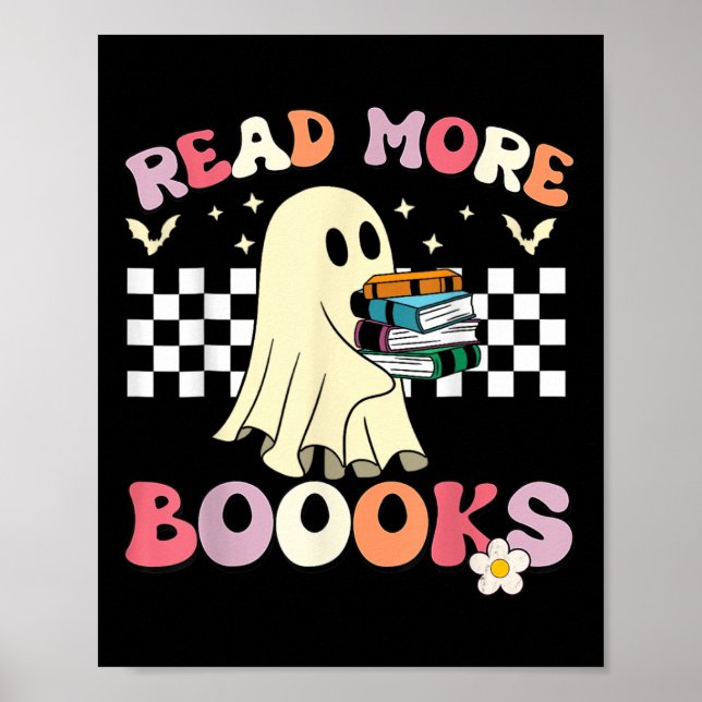 Groovy Read more Bücher Niedlich Ghost Boo Funny K Poster (Vorne)