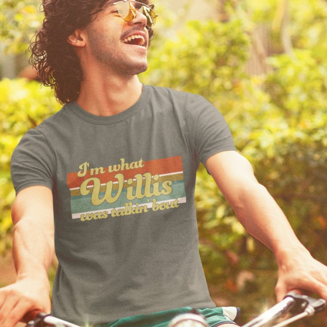 Groovy Retro ästhetische Lines Funny Phrase Willis T-Shirt (Von Creator hochgeladen)