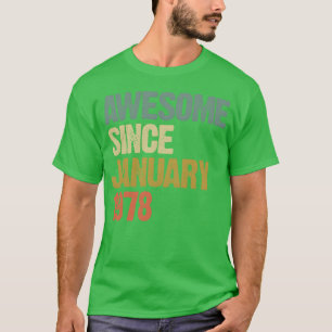 Groovy Retro Awesome seit Januar 1978 lustig T-Shirt