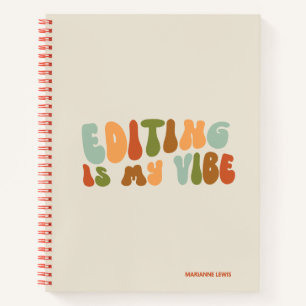 Groovy Retro Editing ist mein Vibe, Editor Notizbuch