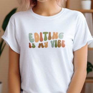 Groovy Retro Editing ist mein Vibe, Editor T-Shirt