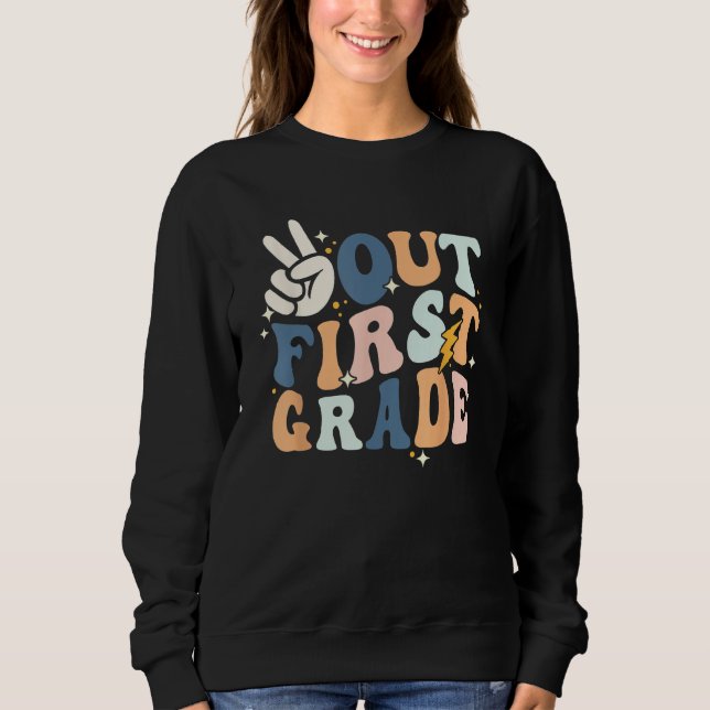 Groovy Retro Happy Last Day Of School Peace Out Fi Sweatshirt (Vorderseite)