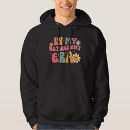 Groovy Retro in meinem Altersheim Era Funny Teache Hoodie