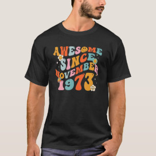 Groovy Retro Phantastisch seit 1973 49 Jahre 49. T-Shirt