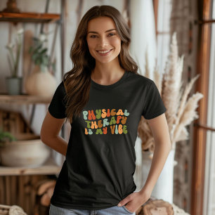 Groovy Retro Physikalische Therapie ist meine Sich T-Shirt