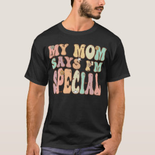 Groovy Retro Vintage Meine Mutter sagt, ich bin et T-Shirt