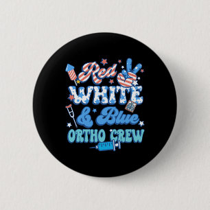 Groovy Rot Weiß Blau Ortho Crew Ortho Krankenschwe Button