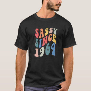 Groovy Sassy Seit 1964 1964 Birthday Party für Fra T-Shirt