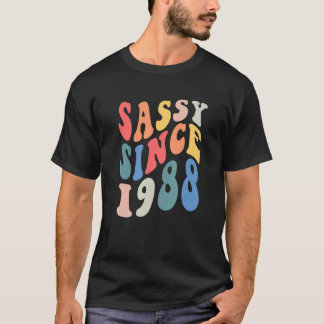 Groovy Sassy Seit 1988 1988 Birthday Party für Fra T-Shirt