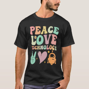 Groovy School  Lehrer Frieden Liebe Technologie Ro T-Shirt