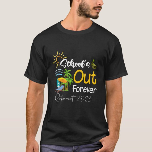 Groovy School s Out Forever Retirement Teacher Ret T-Shirt (Vorderseite)