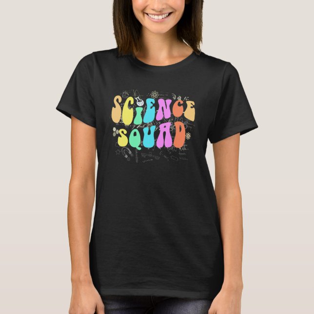 Groovy SCIENCE SQUAD Technology Team STEM Crew Eng T-Shirt (Vorderseite)