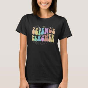 Groovy SCIENCE TEACHER Technology Squad Team Teach T-Shirt