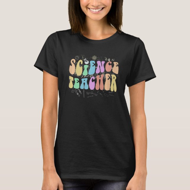 Groovy SCIENCE TEACHER Technology Squad Team Teach T-Shirt (Vorderseite)