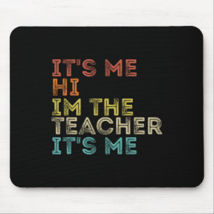 Groovy sein Ich Hi Im Lehrer Ich Spaß Teache Mousepad