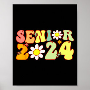 Groovy Senior 2024 Zurück zur Abschluss-Klasse Poster