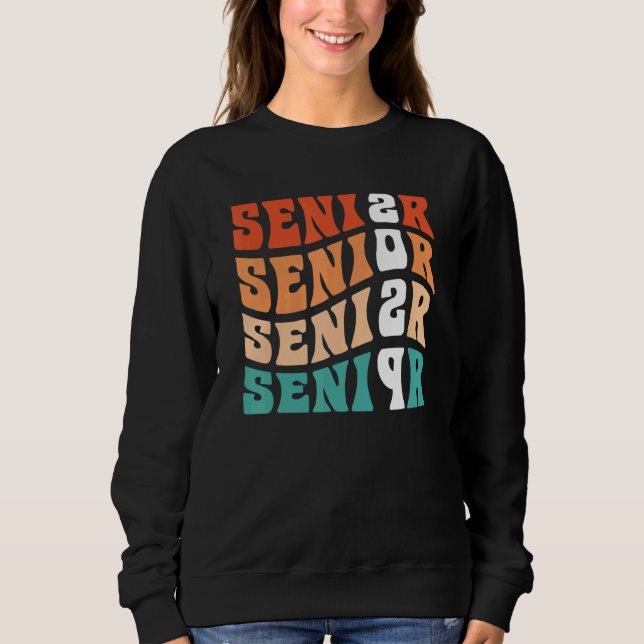Groovy Senior 2029 Graduation  My Last First Day S Sweatshirt (Vorderseite)