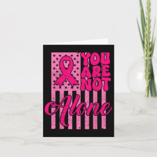 Groovy Sie sind nicht allein rosa Ribbon Brustkreb Karte