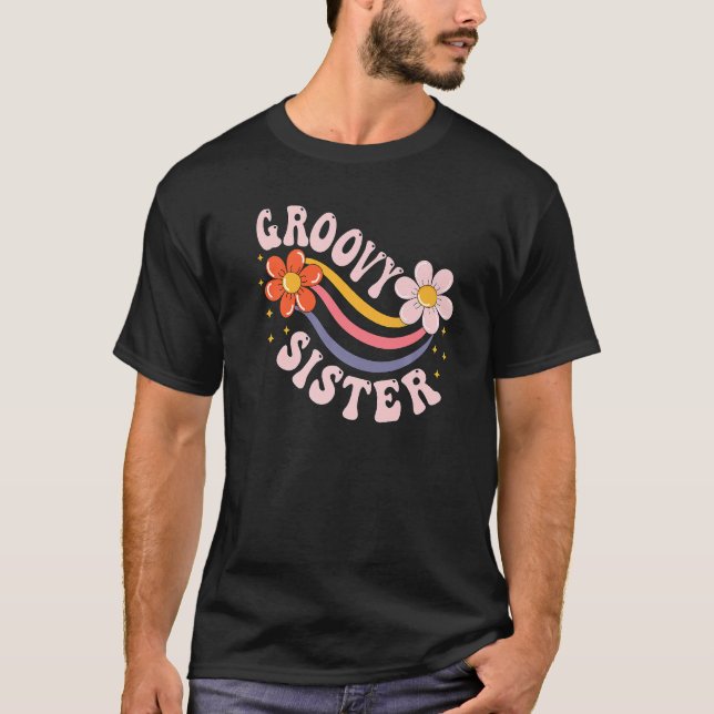 Groovy Sister 70er Ästhetische Nostalgie 1970er Ja T-Shirt (Vorderseite)