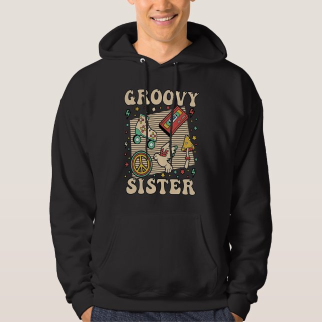 Groovy Sister 70s Aesthetic Nostalgia 1970's Retro Hoodie (Vorderseite)