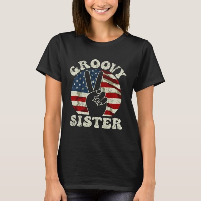 Groovy Sister 70s Aesthetic USA Flag Retro Sister T-Shirt (Vorderseite)