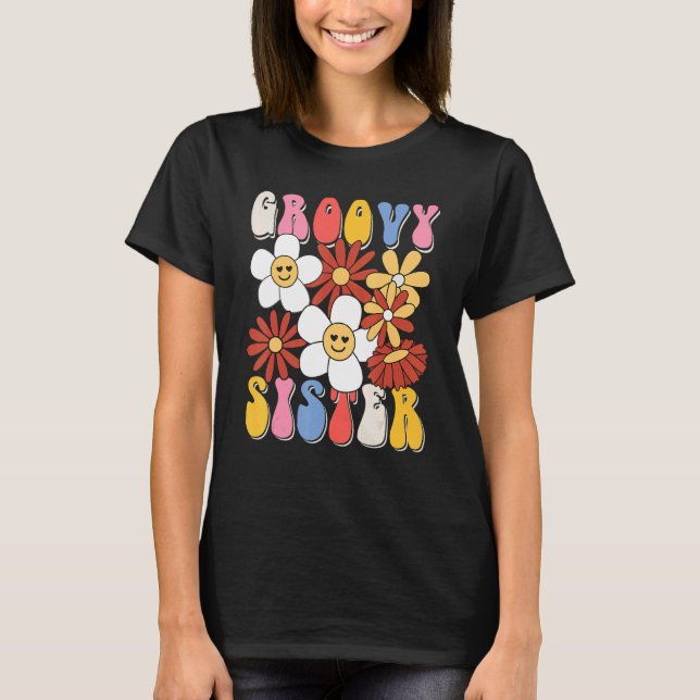 Groovy Sister Mothers Day Retro 60s 70s 80s Family T-Shirt (Vorderseite)
