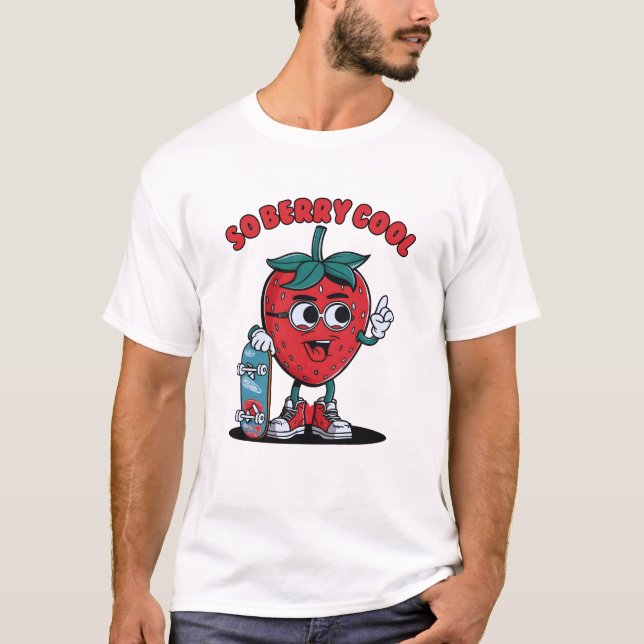 Groovy So Berry Cool Frucht Lover Strawberry T-Shirt (Vorderseite)
