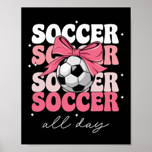 Groovy Soccer Coquette Schleife Mädchen Frauen Fuß Poster
