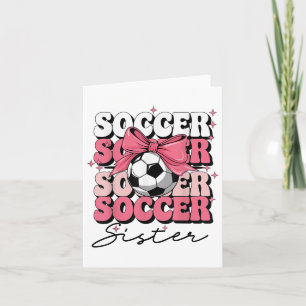 Groovy Soccer Sister Coquette Bow Soccer Karte