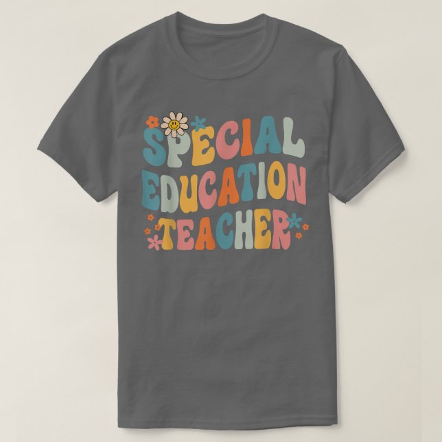 Groovy Sped Ed Bildung Lehrer zurück zu S T-Shirt (Design vorne)