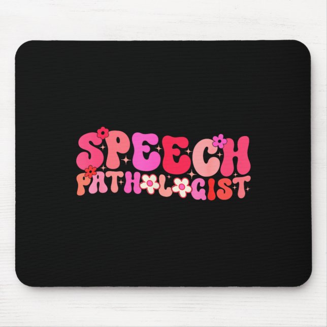 Groovy Speech Pathologist Speech Language Therapy  Mousepad (Vorne)