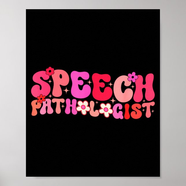 Groovy Speech Pathologist Speech Language Therapy  Poster (Vorne)
