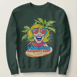 Groovy Summer Vibes Smiley T-Shirt für Lehrer Sweatshirt